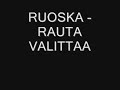 Ruoska - Rauta valittaa