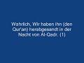 Qur'an - Sura 97 - Al-Qadr (Die Bestimmung) Qur'an - Sura 97 - Al-Qadr (Die Bestimmung)