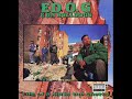 Ed O.G. & Da Bulldogs - Speak Upon It