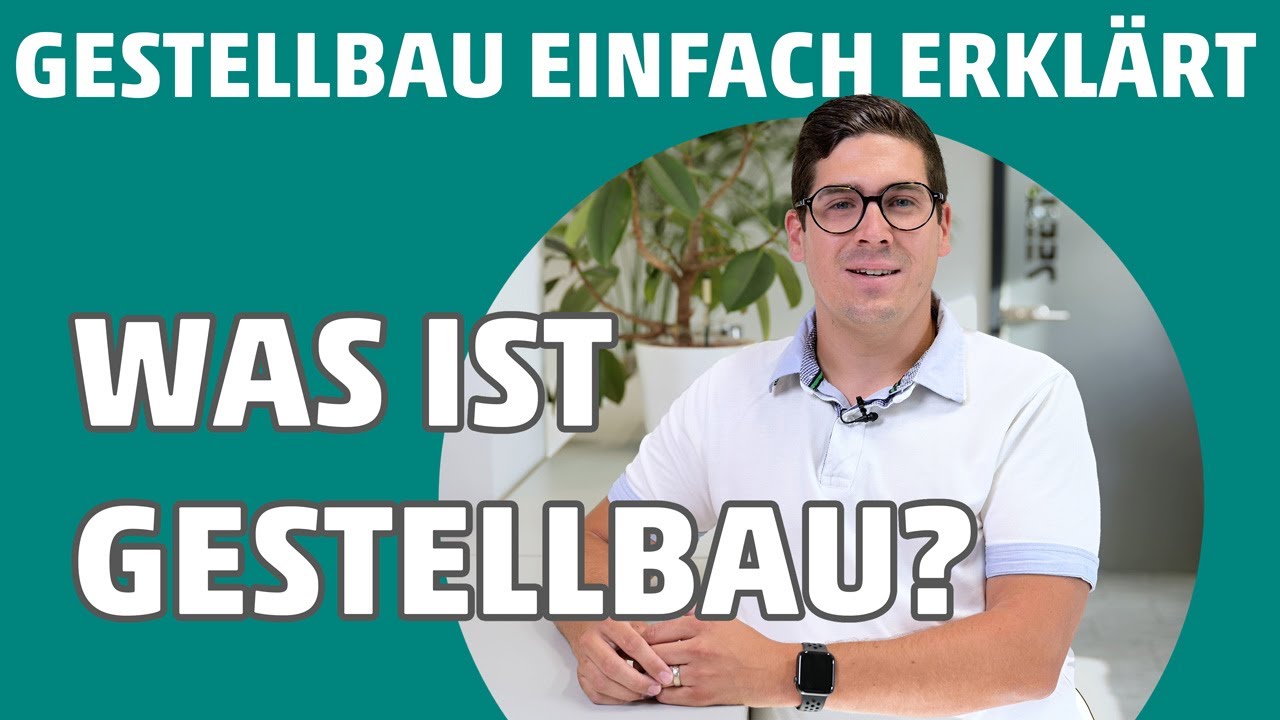 Was ist Gestellbau?