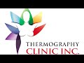  - Thermography Clinic Inc.