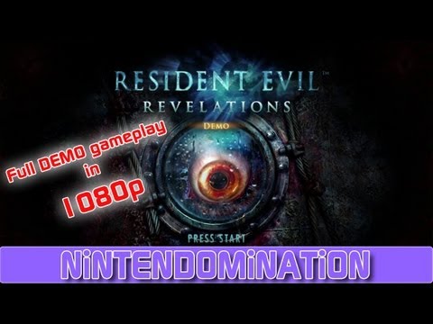 WiiU - Resident Evil Revelations - Full DEMO footage in 1080p