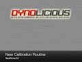 Dynolicious 2.0 Calibration Routine