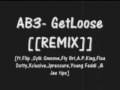 AB3 - Get Loose Remix