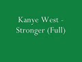 Kanye West - Stronger FULL