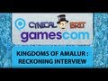Gamescom Coverage : Kingdoms of Amalur : Reckoning - Double Interview