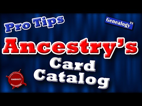 video-linktoworks-Ancestry.com Card Catalog - 5 Pro Tricks