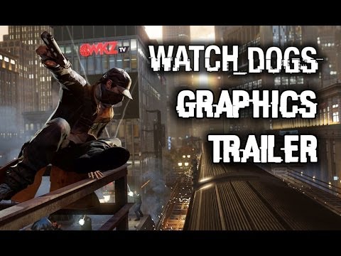 Watch Dogs Graphics Gameplay Trailer PAX East 2014 with PC Gameplay