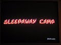 sleepaway camp skit from Robot Chx