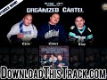 organized cartel - Tha West Coast - Music For Tha Streets (B organized cartel - Tha West Coast - Music For Tha Streets (B