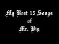 Top 15 Mr Big Songs