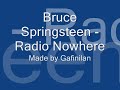 Bruce Springsteen - Radio Nowhere (Lyrics)