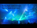 Bailey ft Jodie Connor - Higher State (Club Mix)