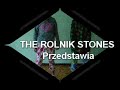 The Rolnik Stones- Straciłaś cnote