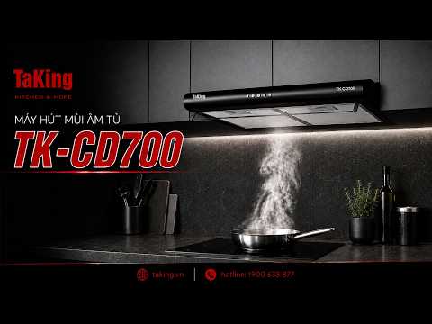 MÁY HÚT MÙI TAKING TK CD700