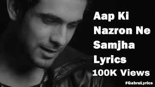 Aap Ki Nazron Ne Samjha Lyrics Video  Sanam  Golde