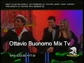 Ottavio Buonomo Mix Tv