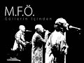 M.F.Ö. - Güllerin ?çinden M.F.Ö. - Güllerin ?çinden