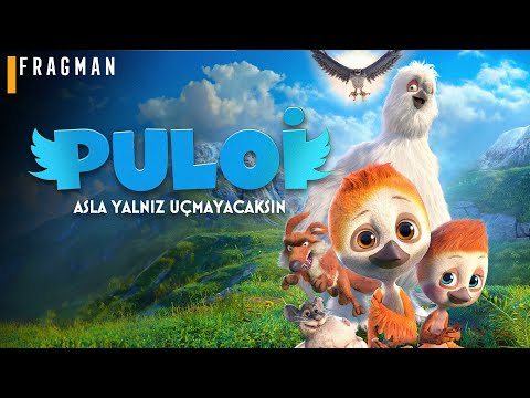 Puloi: Asla Yalnız Uçmayacaksın | 2 Mart'ta sinemalarda!