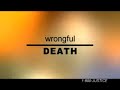 RZ Wrongful Death.wmv