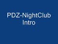 PDZ-NightClub Intro (David Clynick) PDZ-NightClub Intro (David Clynick)