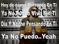 Mis dias sin ti - Daddy Yankee ft. Ken-Y & Findy