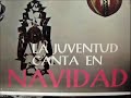 Alberto Vazquez - Mensaje navideño 1962 y canta Adeste Fideles