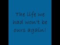 Three Days Grace – Never Too Late