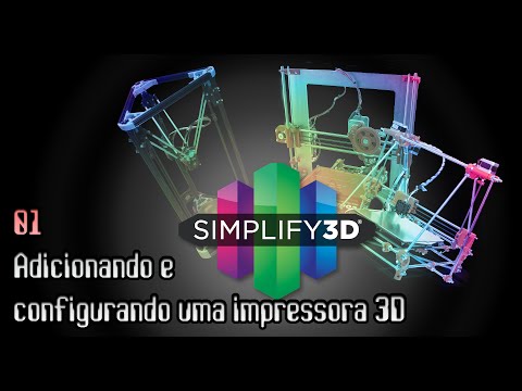 Tutorial Simplify3D #01 - Adicionando e configurando uma impressora
