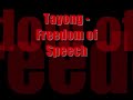 Tayong - Freedom of Speech