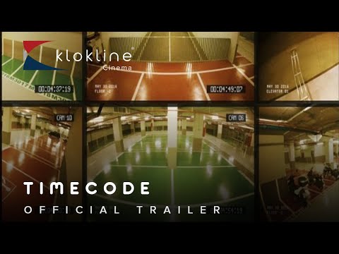 2016 Timecode Official Trailer 1 Nadir Films SL
