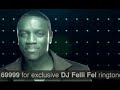 DJ Felli Fel - 