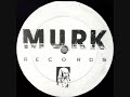 label: murk records
catalog#: murk 003
format: vinyl, 12