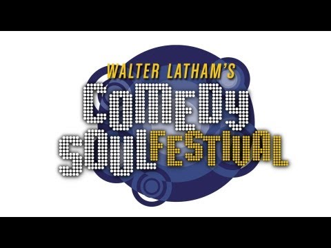Walter Latham's Comedy Soul Fest Promo
