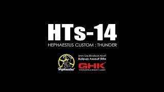 Hephaestus Custom : Thunder [HTs-14]