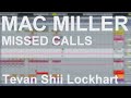 Mac Miller – Missed Calls Instrumental