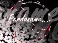La Republika Perdoname Video and Lyrics
