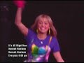 It's All Right Here - Hannah Montana / Miley Cyrus