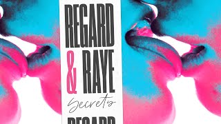 Regard RAYE - Secrets (Lyric Video)