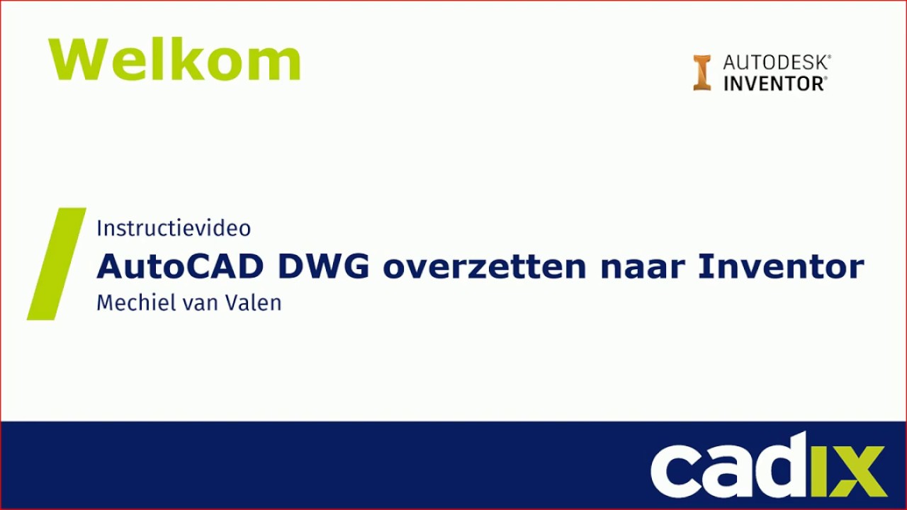 AutoCAD DWG overzetten naar Inventor (tutorial)