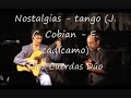Nostalgias (J. C. Cobian - E. Cadícamo)
