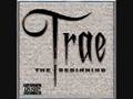 Trae - Hold On [Chopped & Screwed] By DJ Bmac