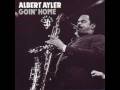 Albert Ayler - Swing low, sweet chariot