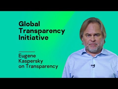 Eugene Kaspersky on Transparency