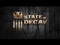 State of Decay - Official Game Trailer (2013)