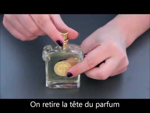 Remplir son vaporisateur de parfum sans entonnoir Envie