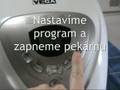 Domácí pekárna - ukázka pečení