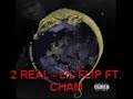 MIXTAPE MESSIAH 4 - 2 REAL LIL FLIP FT. CHAM