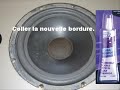 Comment changer les bordures de ses haut-parleurs. Comment changer les bordures de ses haut-parleurs.