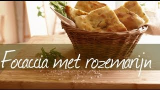 Focaccia met rozemarijn